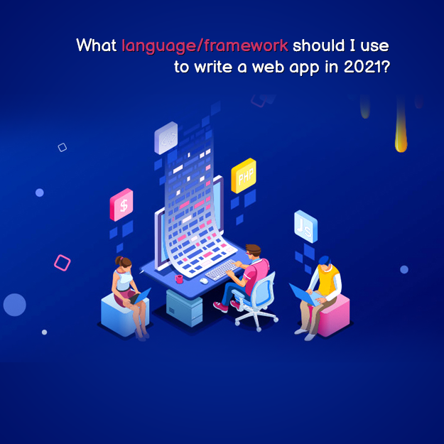 Best Programming Languages For Web Application Development In 2021 By 