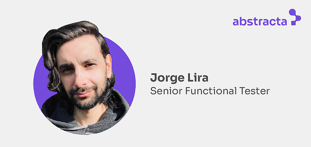 Jorge Lira, Senior Functional Tester en Abstracta