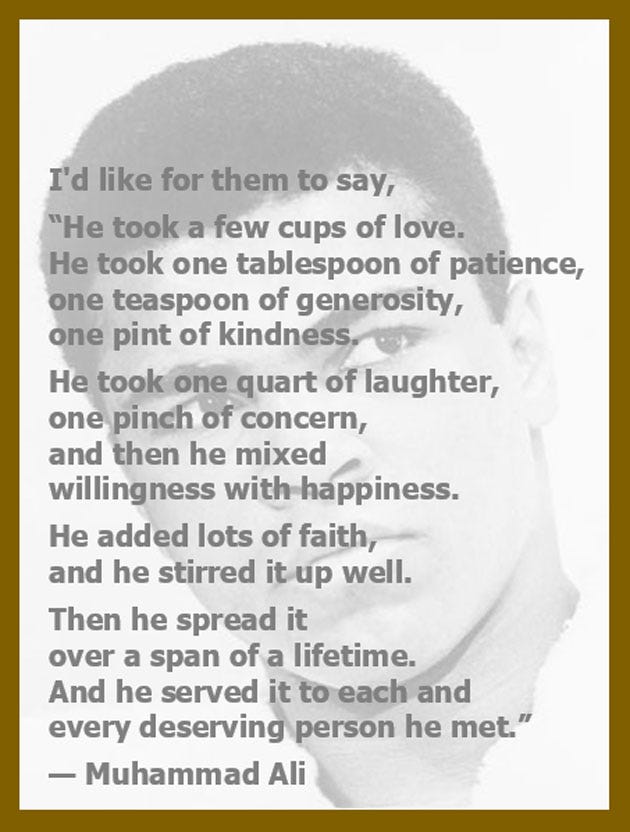 Muhammad Ali On Love, Generosity, and Patience by John Kremer