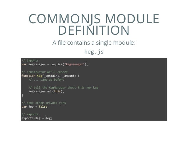 Node.js(CommonJS module specification) and require.js(AMD- asynchronous  module definition) | by Meet Zaveri | codeburst