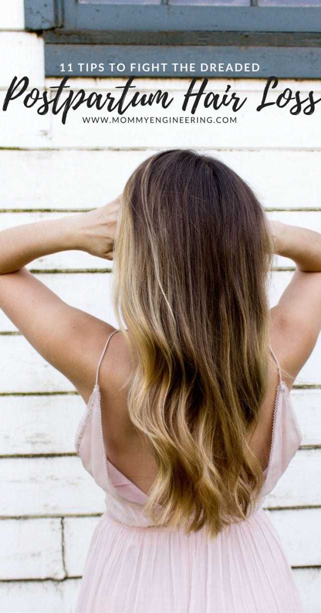 11 Tips To Fight The Dreaded Postpartum Hair Loss Katriza Luna