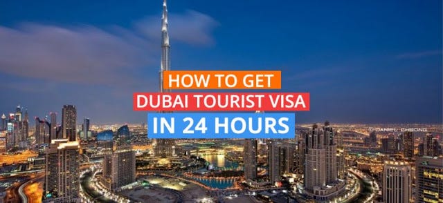 How to get Dubai Tourist Visa in 24 hours? | by Thrillark | Medium