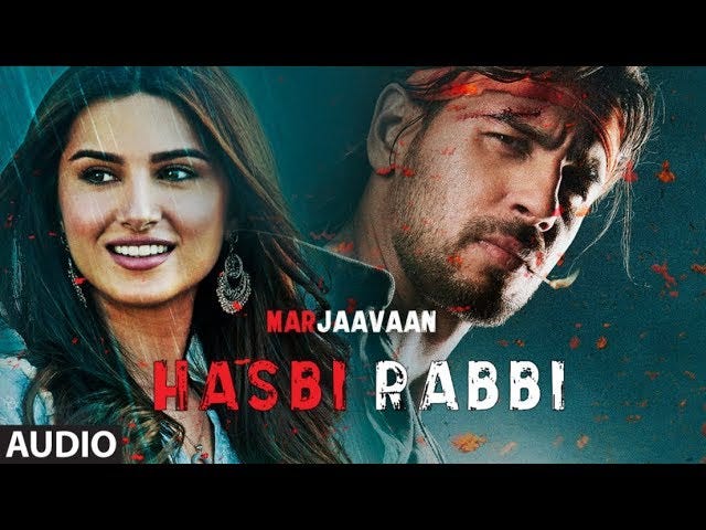 Hasbi Rabbi Lyrics Marjaavaan 2019 Lyricsdk Medium
