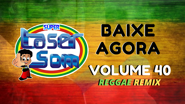 Baixar | CD Pancadão LASER SOM Volume 40 — Completo | by Francisco De Sousa  | Medium