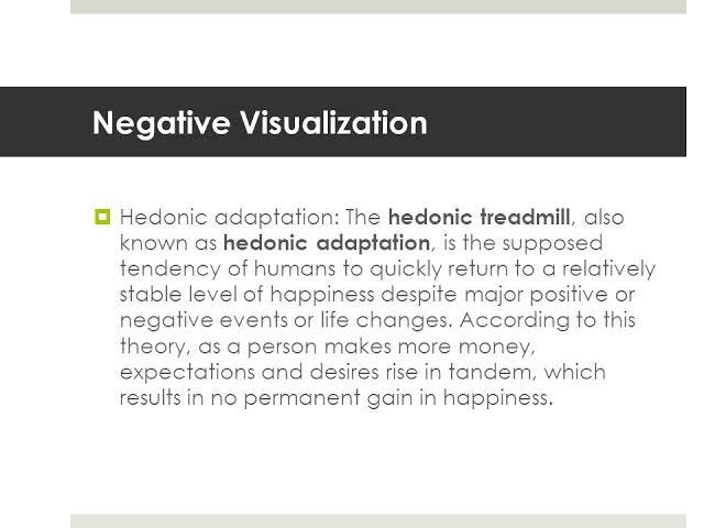 negative visualization and hedonic adaption