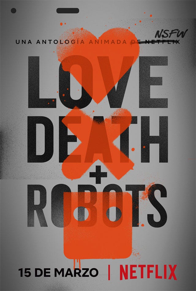 Love, Death & Robots”, la nueva “Heavy Metal” | by Estudio.Visualmente |  Medium