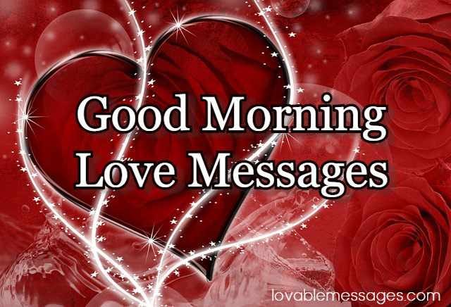 Good Morning Love Messages Lovable Messages Medium