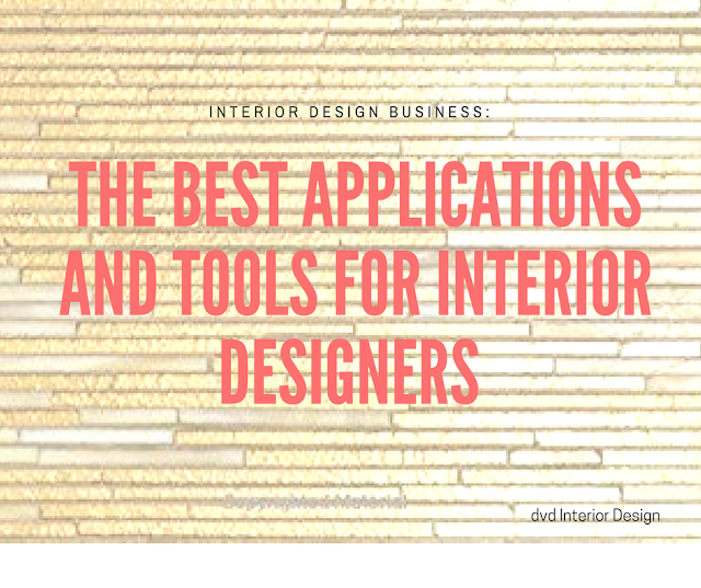 Design Biz The Best Applications And Tools For Interior