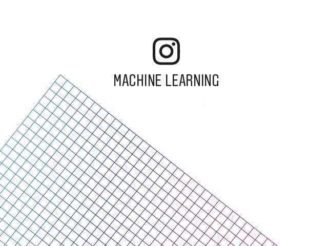 instagram machine learning