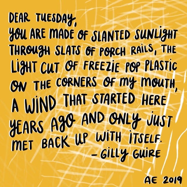 dear day Dear Tuesday. Art by Ann Eiden of Mag & Fl by Gilly Guire