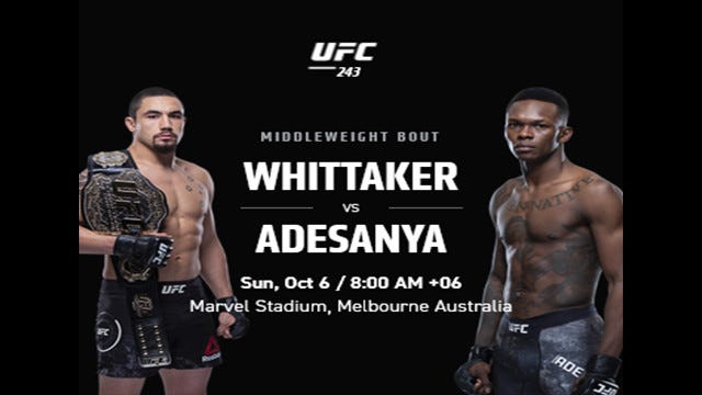 Free Watch Whittaker Vs Adesanya Ufc 243 Live Stream Online By Maureenhmerrell Medium
