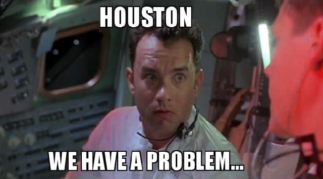 Houston, we have a problem…. - Block Street Journal - Medium