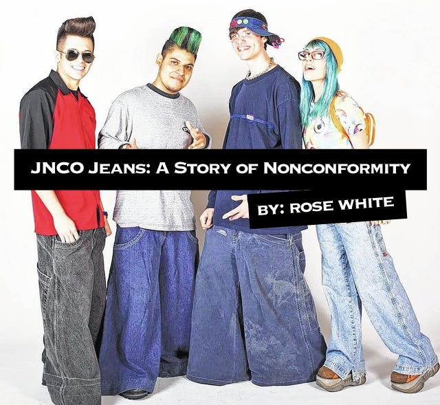 Jnco Jeans A Story Of Nonconformity By Rose White Medium