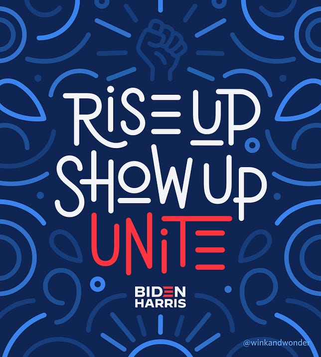 Lettering art of the phrase 'Rise up. Show up. Unite!' by Joanna Muñoz