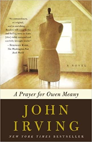 Review- A Prayer for Owen Meany. A Prayer for Owen Meany is unlike any