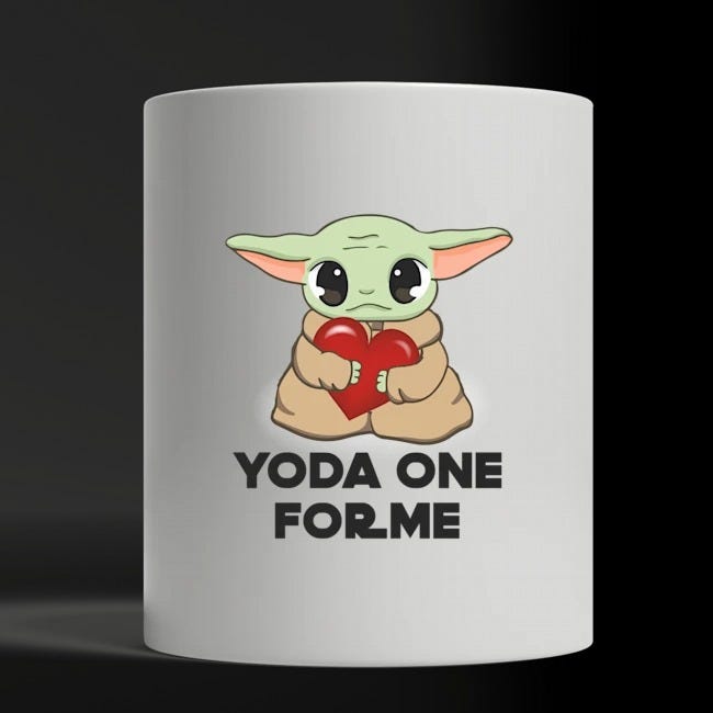 yoda one for me mug