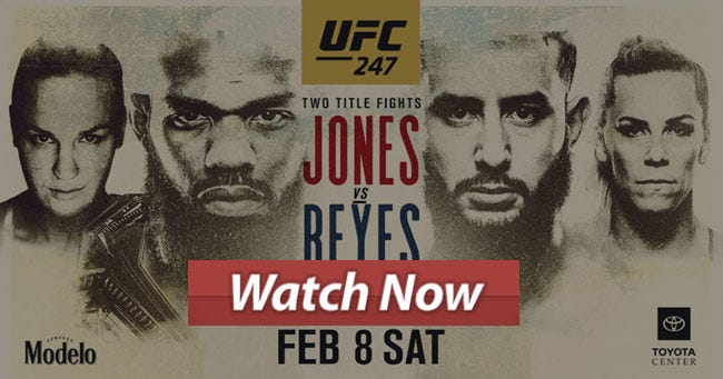 UFC 247 Live Stream: 👉Watch Jones vs Reyes Online Live HD TV
