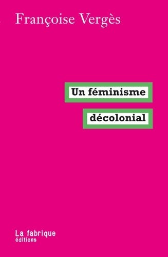 feminisme decolonial francoise verges