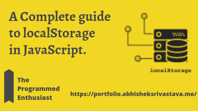 A Complete Guide to LocalStorage in JavaScript - Part 1