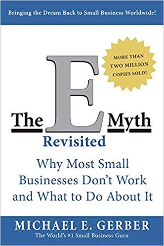 Book Babble #23: “The E-Myth Revisited” By Michael Gerber | By Adam Barratt ~ Copywriter | Medium