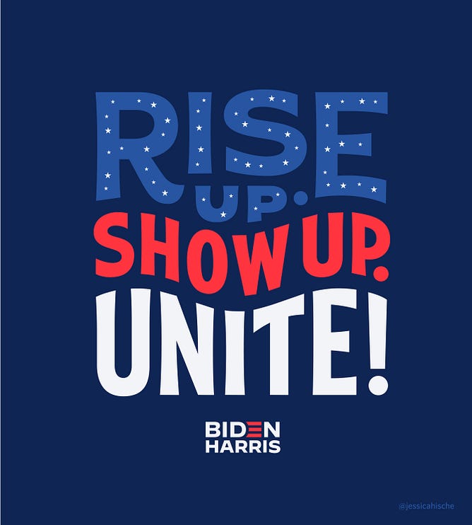 Lettering art of the phrase 'Rise up. Show up. Unite!' by Jessica Hische