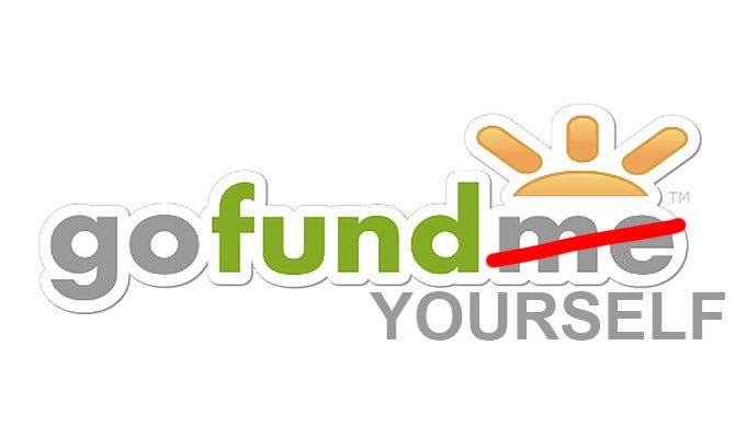 GO FUND YOURSELF (MY UNPOPULAR OPINION) | by Lee Ross | Medium