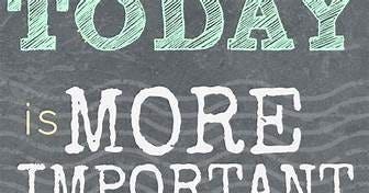 IMPORTANCE OF TODAY:. Todays importance of the days is very… | by Sambi