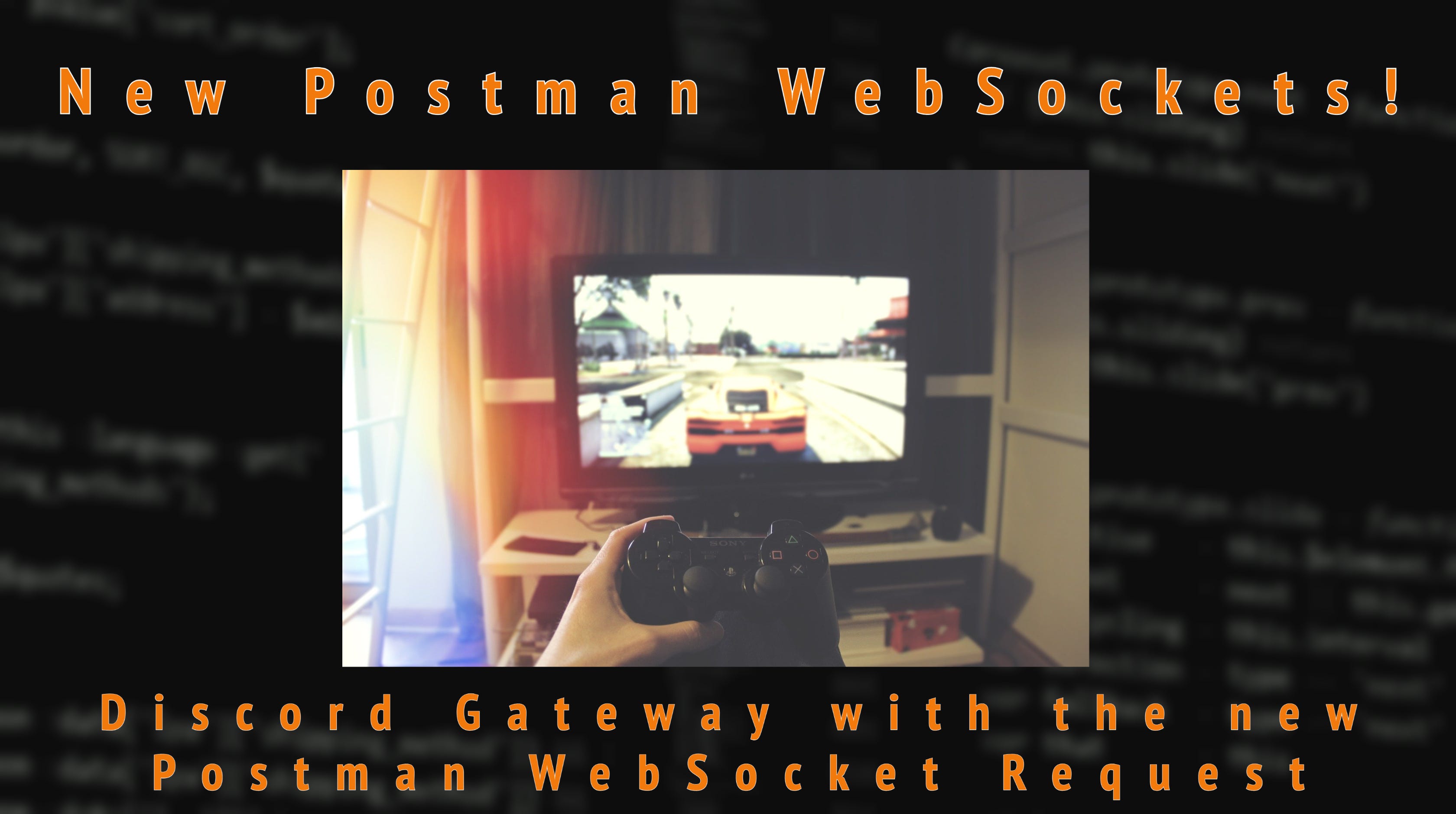 Postman S New Websocket Feature With Discord Gateway Api Level Up Coding