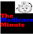 The Medicare Minute