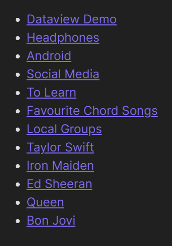 Screenshot of a Dataview list of all notes in the current Obsidian vault, with each note title shown as a link next to a bullet point.
