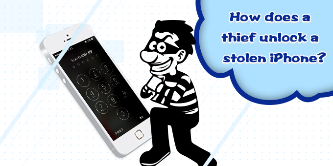 How Does A Thief Unlock A Stolen Iphone Passcode By Nancy Biss Medium