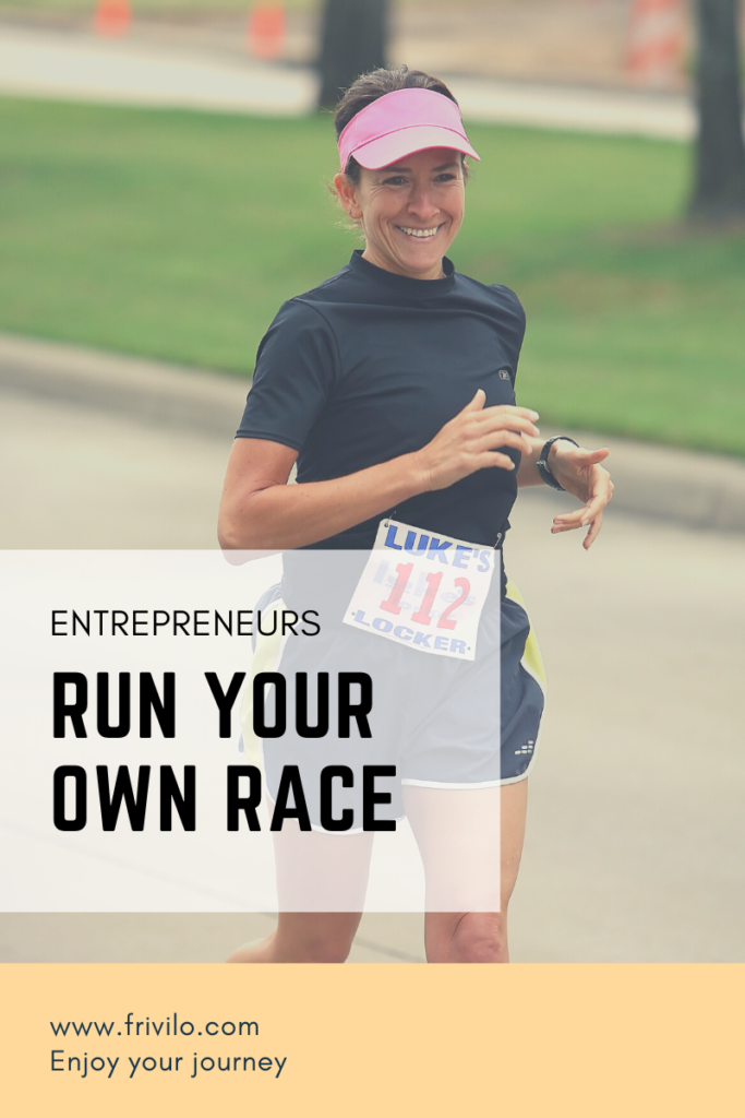 Entrepreneurs Run Your Own Race. When i started as a beginner… | by ...