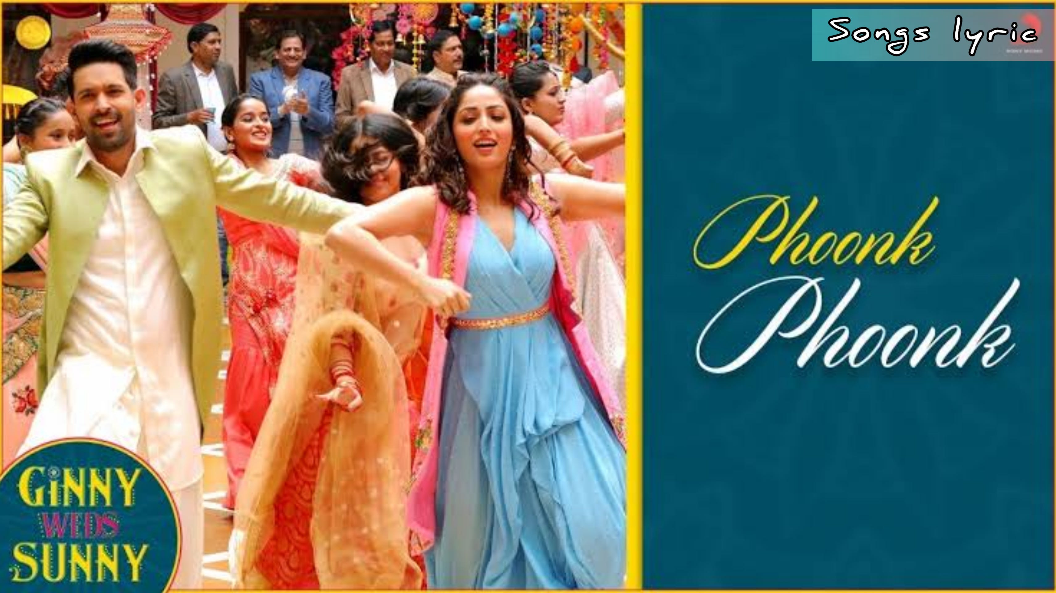 Phoonk Phoonk Song Lyrics Ginny Weds Sunny | Yami, Vikrant | by Songs Lyric | Oct, 2020 | Medium