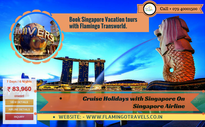 singapore tour from ahmedabad