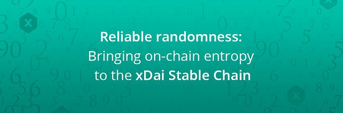reliable-randomness-bringing-onchain-entropy-to-the-xdai-stable-chain
