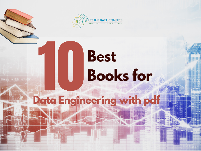 10 Best Books for Data Engineering with pdfs | by Let The Data ...