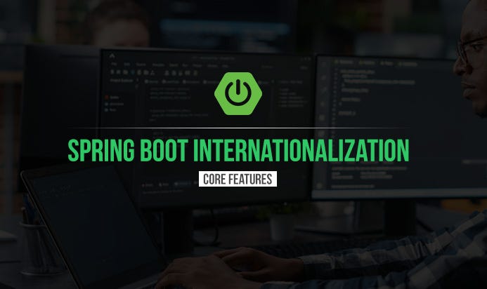 Spring Boot Internationalization — i18n | by Farzin Pashaee | CodeX | Medium