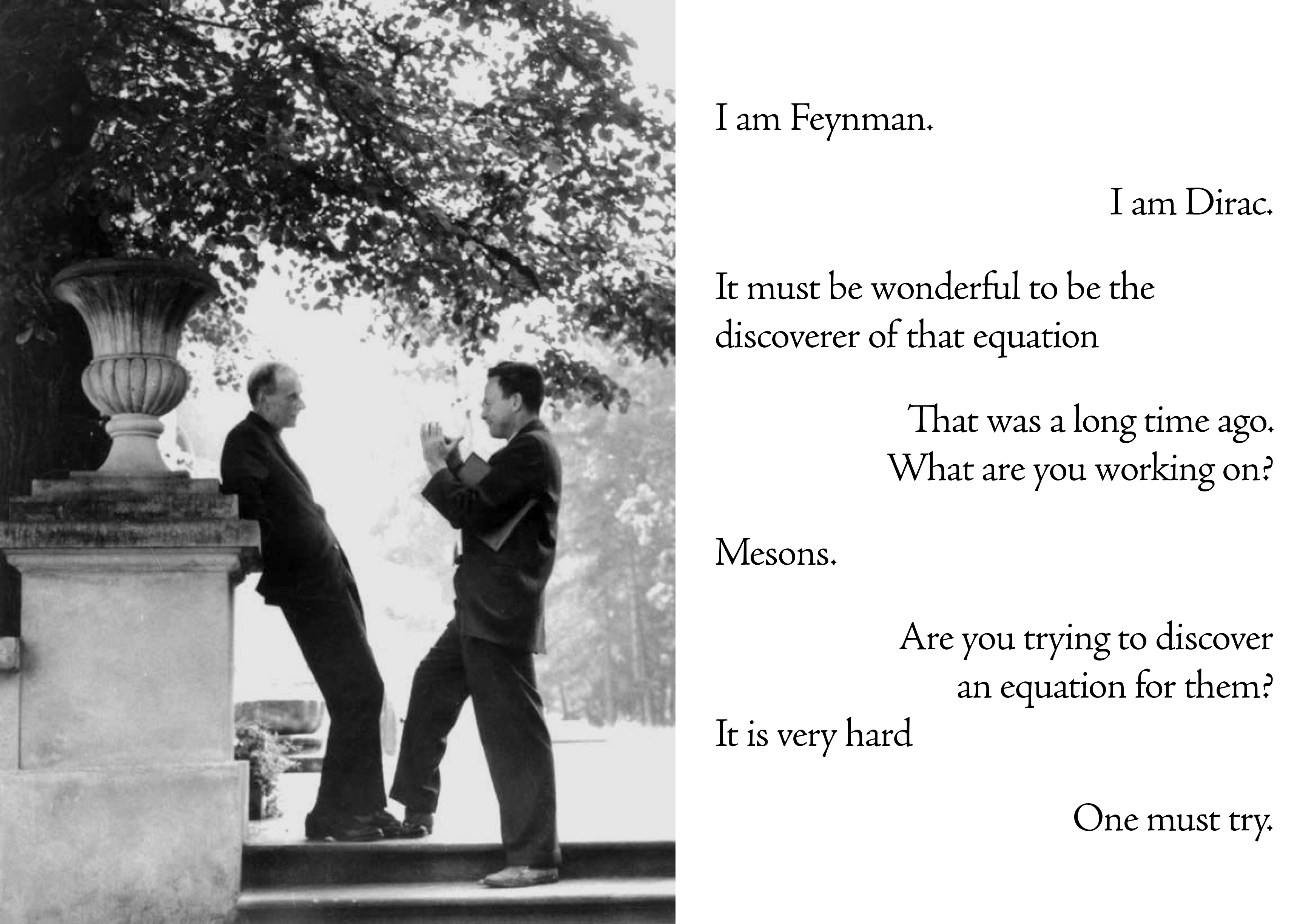When Feynman met Dirac. “I am Feynman. I am Dirac. (Silence)” | by Jørgen  Veisdal | Cantor's Paradise | Medium