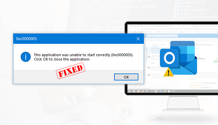 How to Fix Microsoft Outlook error 0xc0000005?