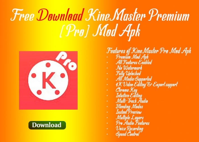 Kinemaster Pro Mod Apk Fully Unlocked Free Download No Watermark