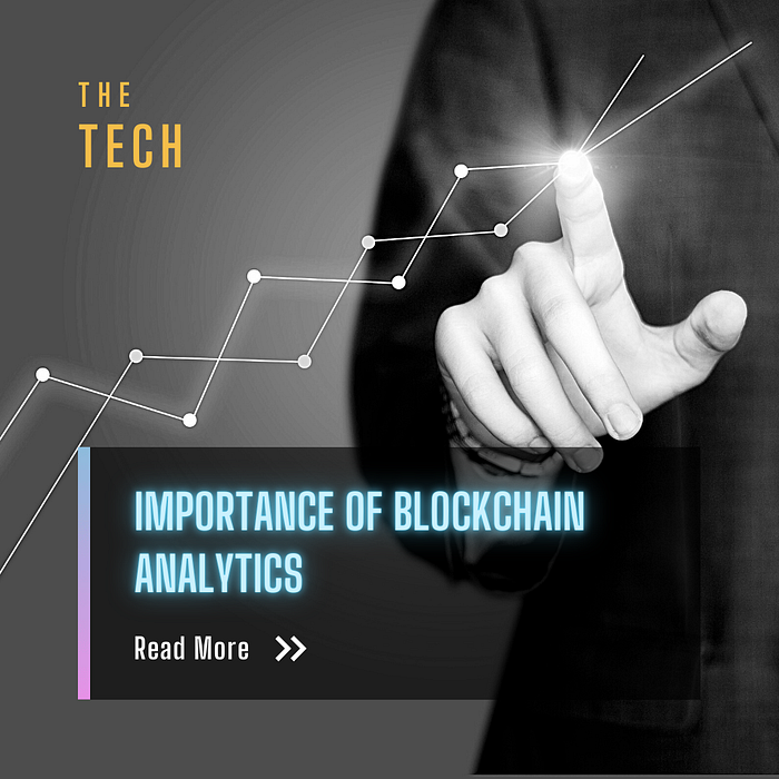 Importance of Blockchain Analytics
