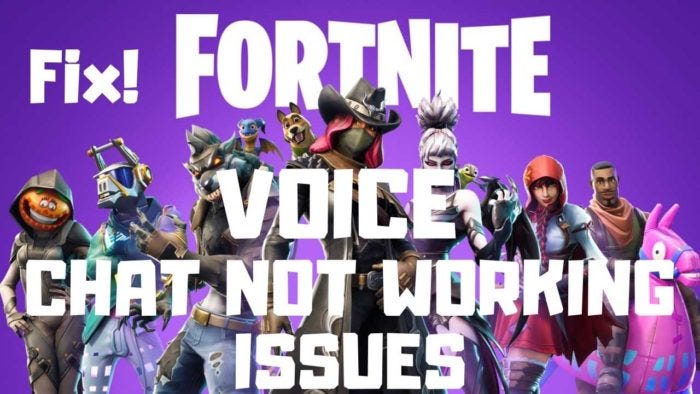 How To Fix Fortnite Voice Chat Not Working Easy Solution By Techiandro Medium