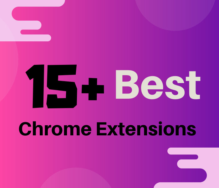 15 + Best chrome extensions for developers by Jatinraj Medium