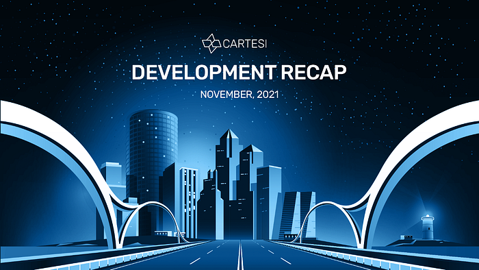 Cartesi’s November 2021 Monthly Report