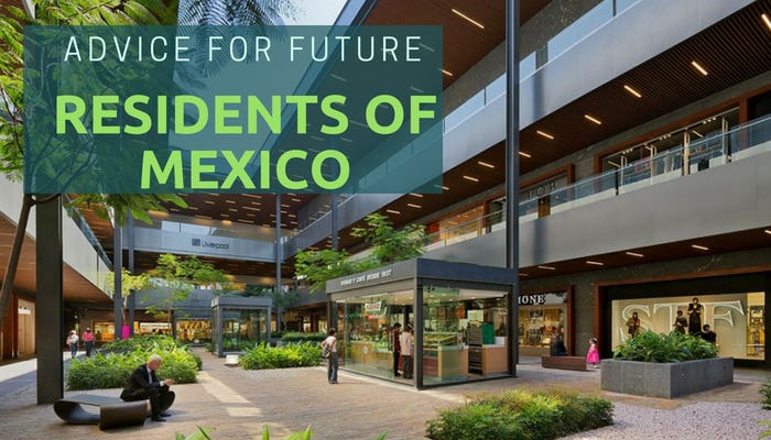 Advice For Future Residents Of Mexico Kinetic Kennons Medium