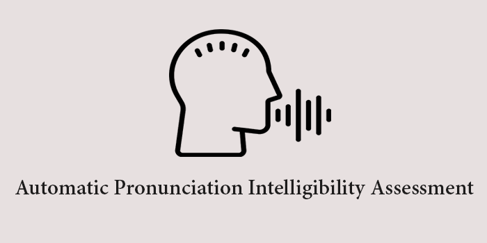 Automatic Pronunciation Intelligibility Assessment | by Brij Mohan Lal  Srivastava | Viithiisys | Medium