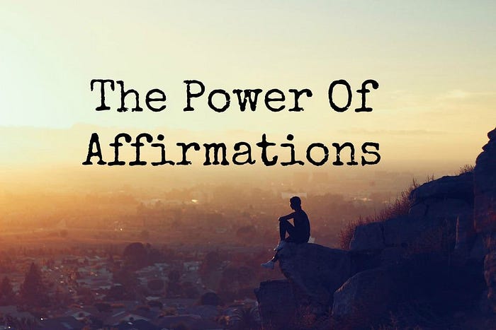 Affirmation Meaning: Read All Positive Affirmations For Self-motivation 