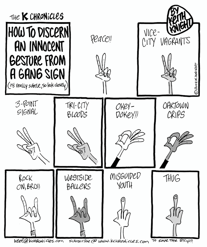 How To Discern An Innocent Hand Gesture From A Gang Sign.