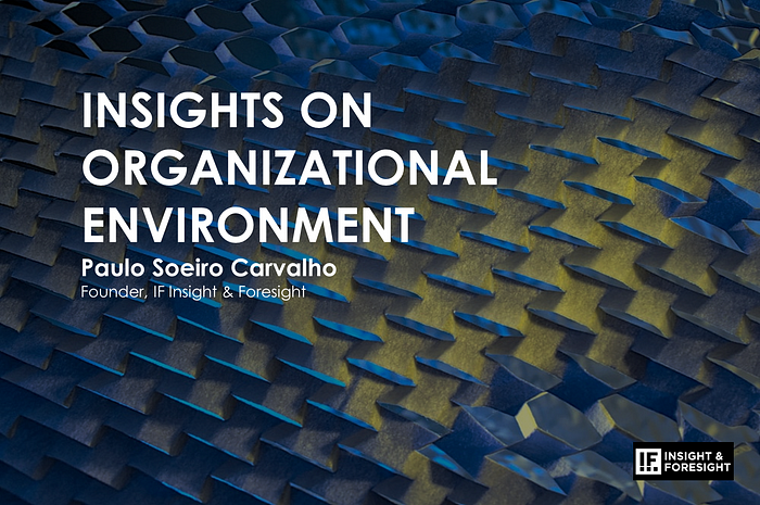 Insights on Organizational Environment