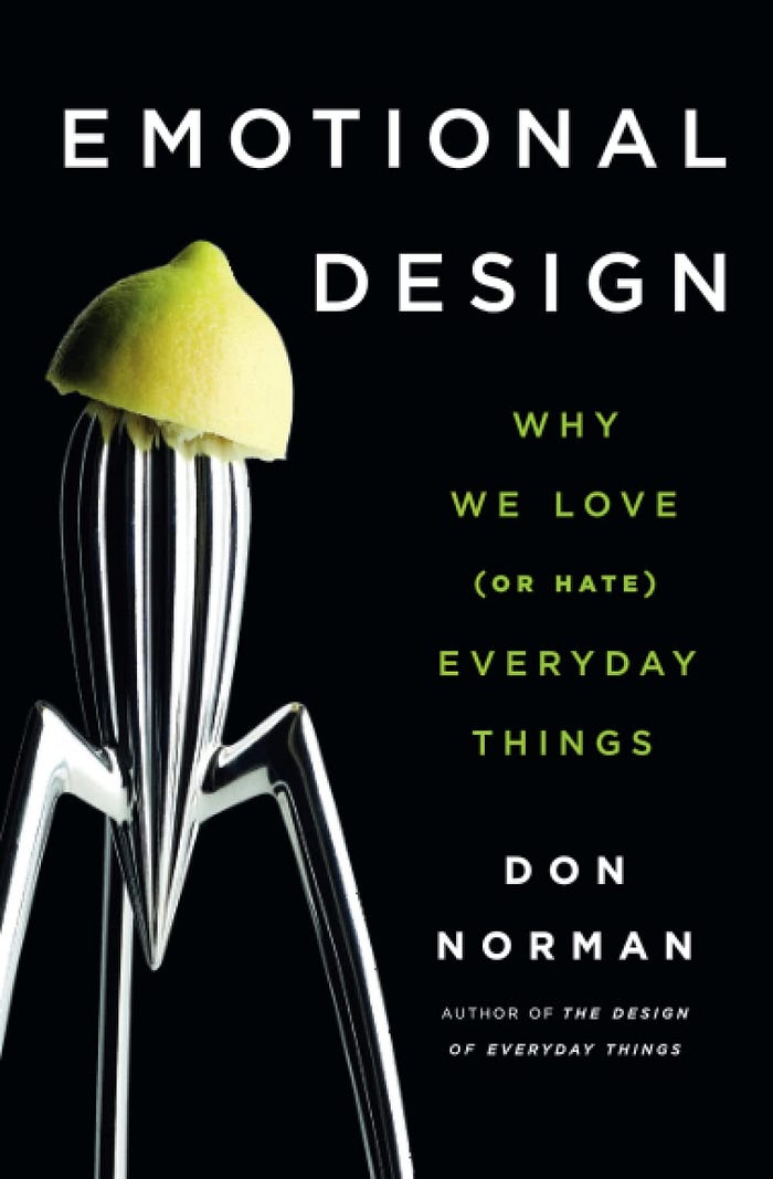 Cover of “Emotional Design: Why We Love (or Hate) Everyday Things”, by Don Norman
